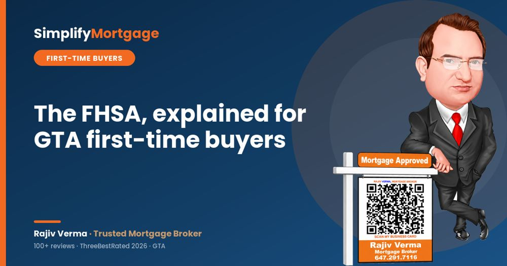 The FHSA explained: how GTA first-time buyers actually use it in 2026